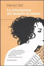 La principessa del deserto di mezzo