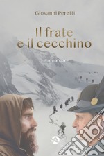 Il frate e il cecchino libro