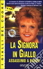 La signora in giallo. Assassinio a bordo