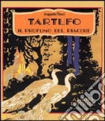 Tartufo. Il profumo del piacere libro