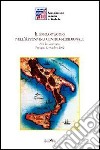 Il brigantaggio nell'Appennino centro meridionale. Atti del Convegno (Perugia, 12 ottobre 2002) libro