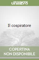 Il cospiratore