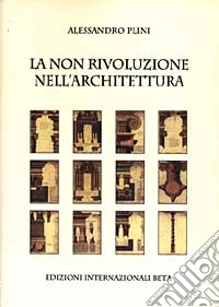 La non rivoluzione nell'architettura libro