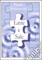 Latte e sale libro