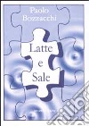 Latte e sale libro