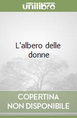 L'albero delle donne libro