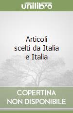 Articoli scelti da Italia e Italia