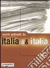 Italia & Italia. Nuovi articoli libro