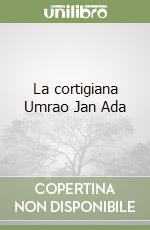 La cortigiana Umrao Jan Ada