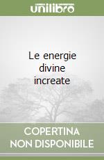 Le energie divine increate libro