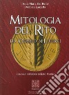 Mitologia del rito. Da Odisseo ai Luperci libro