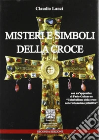 Misteri e simboli della croce
