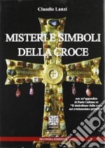 Misteri e simboli della croce libro