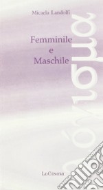 Femminile e maschile