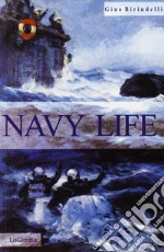 Navy Life. You were to die libro