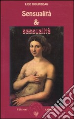 Sensualità e sessualità libro