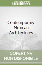 Contemporary Mexican Architectures libro