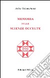 Memoria sulle scienze occulte libro