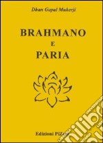 Brahmano e paria libro