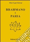 Brahmano e paria libro
