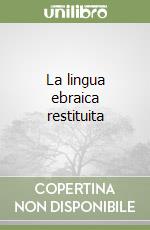 La lingua ebraica restituita libro