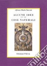 Alcune idee su le cose naturali libro