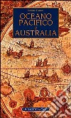 Oceano Pacifico e Australia libro