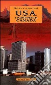 USA e sconfinamenti in Canada libro