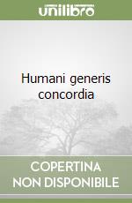 Humani generis concordia