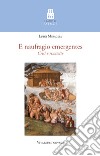 E naufragio emergentes. Crisi e rinascite libro di Miraglia Luigi