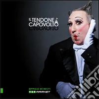 Il tendone capovolto libro