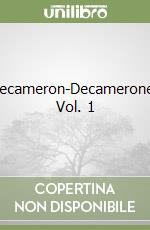 Decameron-Decamerone. Vol. 1 libro usato