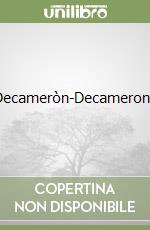 Decameròn-Decamerone libro