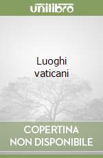 Luoghi vaticani