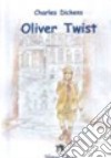 Oliver Twist. Con espansione online libro