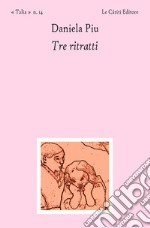 Tre ritratti libro