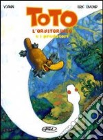 Toto l'ornitorinco e i predatori libro