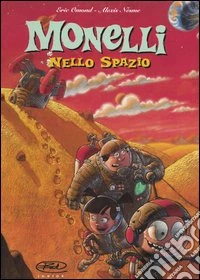 Monelli nello spazio