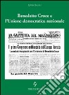 Benedetto Croce e l'Unione Democratica Nazionale libro