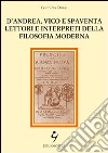 D'Andrea, Vico e Spaventa lettori e interpreti della filosofia moderna libro di Origo Gaetano