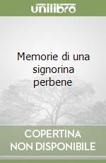 Memorie di una signorina perbene libro