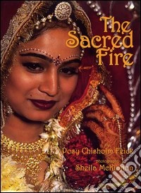 The Sacred fire