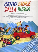 Cento storie dalla Bibbia libro