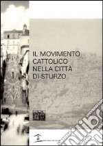 Il movimento cattolico nella città di Sturzo