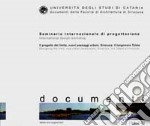 Il progetto del limite. Nuovi paesaggi urbani. Siracusa: il lungomare Talete. Ediz. illustrata