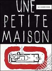 Petite maison (Une) libro