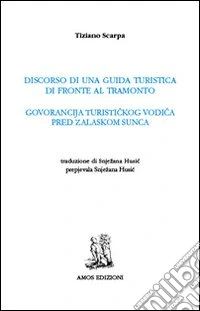 Discorso di una guida turistica di fronte al tramonto