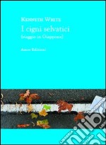 I cigni selvatici (viaggio in Giappone)