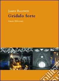 Gridalo forte