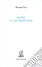 Oltre la quarantena libro